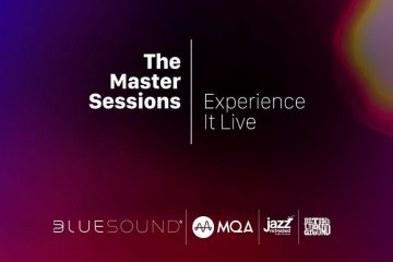 MQA And Bluesound Present The Master Sessions