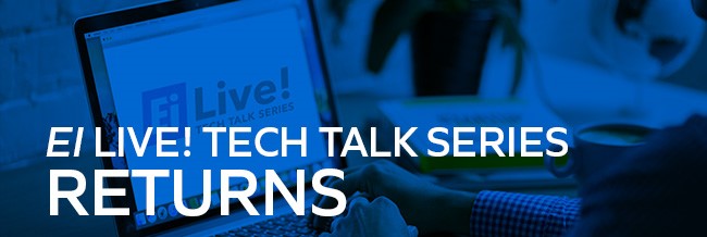 EI Live Tech Talk